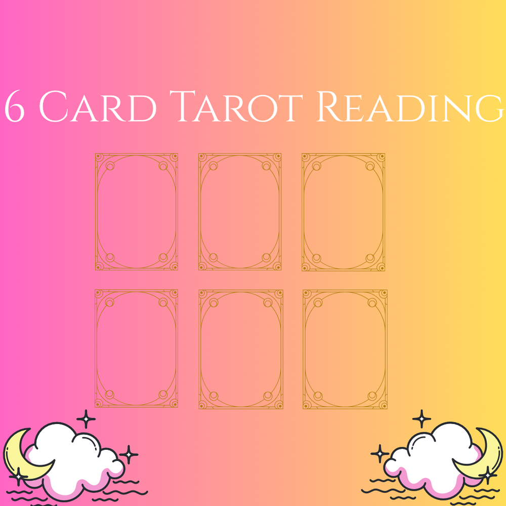 6 Card Tarot Reading (Private Video) 
